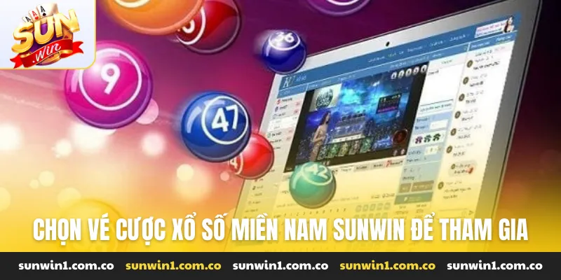 Chọn vé cược Xổ số miền Nam Sunwin để tham gia